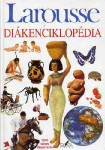 Philippe szerk. Schuwer - Larousse di�kencikl�p�dia (Schuwer)