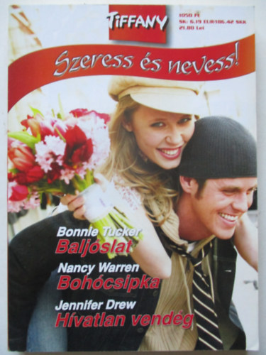 Több szerző - Tiffany Szeress és nevess 18. (Baljóslat, Bohócsipka, Hívatlan vendég)