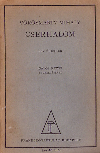 Vörösmarty Mihály - Cserhalom