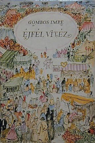 Gombos Imre - �jf�l vit�z (egy kis puli igaz t�rt�nete)