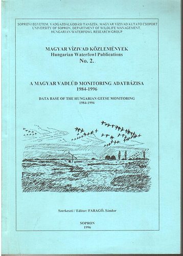 Farag Sndor (szerk.) - Magyar Vzivad Kzlemnyek 2. - A magyar vadld monitoring adatbzisa 1984-1996