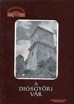 Ferenczy K�roly-Gergelyffy Andr�s - A di�sgy�ri v�r (M�eml�keink)