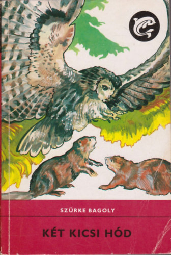 Szrke Bagoly - Kt kicsi hd