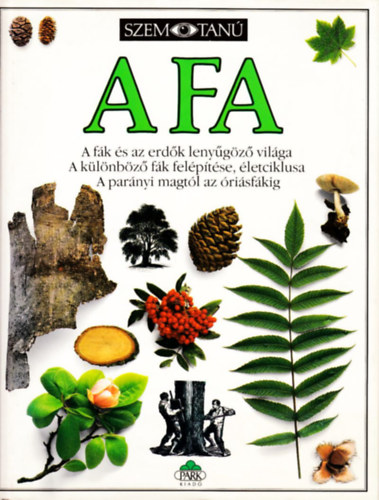 David Burnie - A fa (Szemtan�)