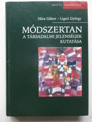 H�ra G�bor, Ligeti Gy�rgy - M�dszertan