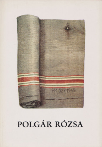 Brd Johanna (szerk.) - Polgr rzsa textilmvsz