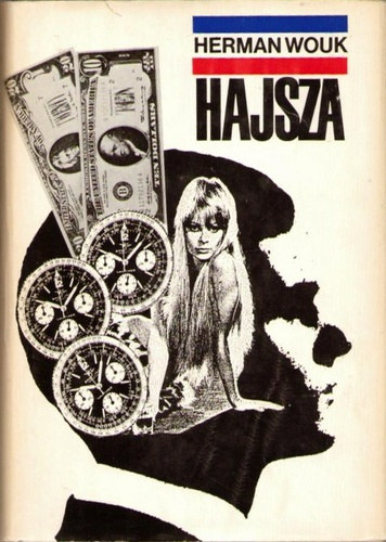 Herman Wouk - Hajsza