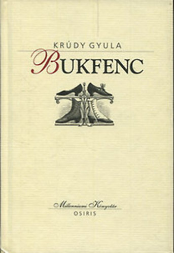 Krdy Gyula - Bukfenc-Az titrs