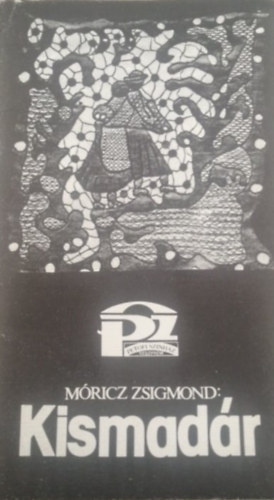 Mricz Zsigmond - Kismadr