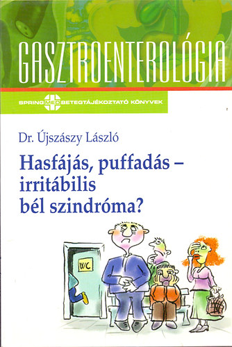 Dr. jszszy Lszl - Hasfjs, puffads - irritbilis bl szindrma?