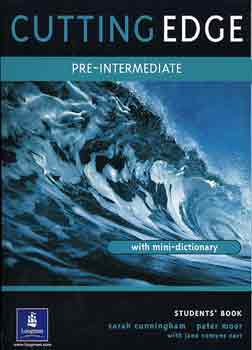 Carr; P. Moor; Sarah Cunningham - Cutting Edge - Pre-Intermediate (Student s Book) with mini-dictionary