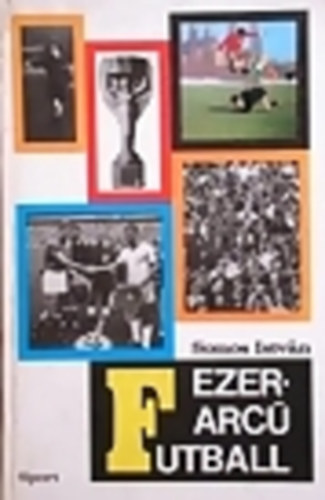 Somos IStvn - Ezerarc futball