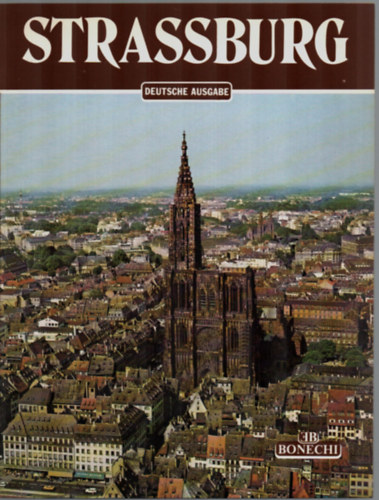 Annamaria Giusti - Strassburg-Deutsche Ausgabe.