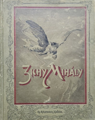 Athenaeum Irod. �s Nyomdai Rt. - Zichy Mih�ly �lete, m�v�szete �s alkot�sai