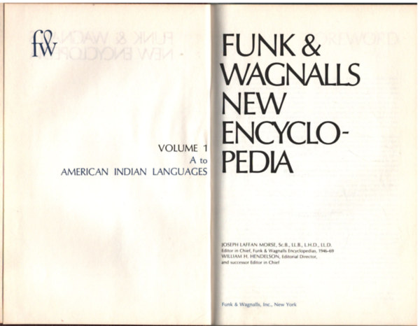 Isaac K. Funk, Adam W. Wagnalls - Funk & Wagnalls new encyclopedia (Volume 1) - A to American indian languages