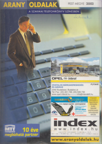 Arany Oldalak - A szakmai telefonkönyv - Pest megye 2002