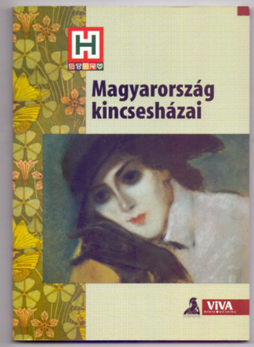 Moldovn Tams (fszerk.), Tth gnes (szerk.) - Magyarorszg kincseshzai (Msodik kiads)