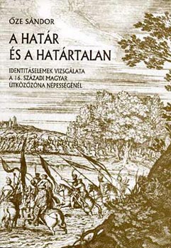 ze Sndor - A hatr s a hatrtalan