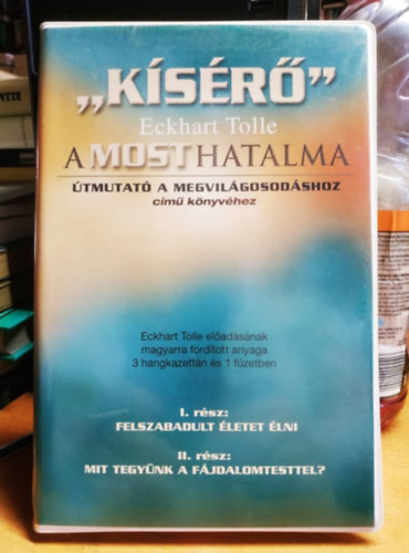 "Ksr" Eckhart Tolle: A most hatalma cm knyvhez (fzet + 3 db. audi kazetta)
