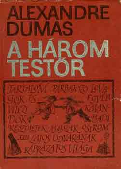 Alexandre Dumas - A hrom testr