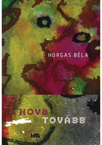 Horgas Bla - Hovatovbb