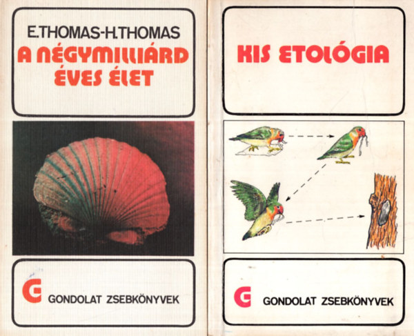 Makra Zsigmond, Szraz Pter, Csnyi Vilmos - 4 db gondolat zsebknyvek ( egytt ) 1. Kis etolgia, 2. A ngymillird ves let, 3. kolgiai zsebknyv, 4. Sugrznben lnk