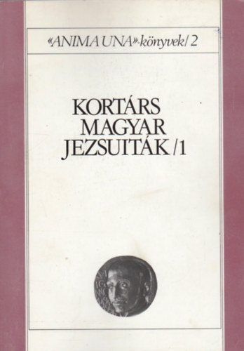 Szab Ferenc - Kortrs magyar jezsuitk 1.