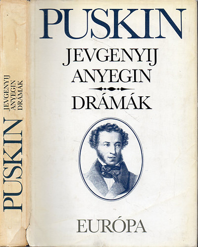 Alekszandr Puskin - Jevgenyij Anyegin - Drmk (Alexandr Puskin mvei)