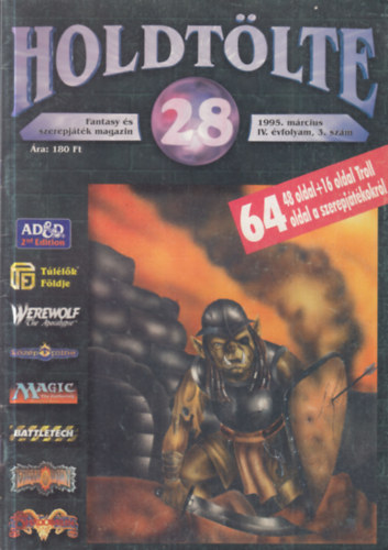 Holdt�lte 28. (Fantasy �s szerepj�t�k magazin)- 1995. m�rcius (IV. �vfolyam, 3. sz�m)