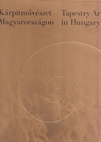 Dobrnyi Ildik (szerk.) - Krpitmvszet Magyarorszgon - Tapestry art in Hungary
