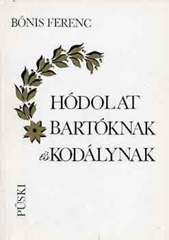 Bnis Ferenc - Hdolat Bartknak s Kodlynak