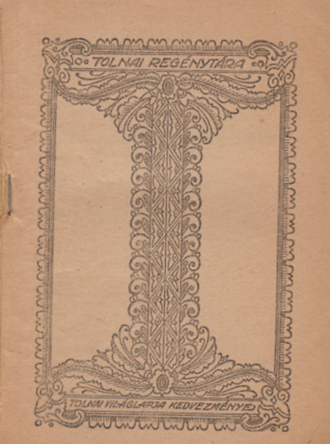 Sipos István - A császár szakálla (Tolnai regénytára)