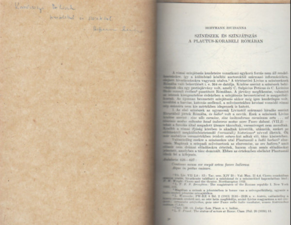 Hoffmann Zsuzsanna - Színészek és színjátszás a Plautus-korabeli Rómában - Különlenyomat - Dedikált