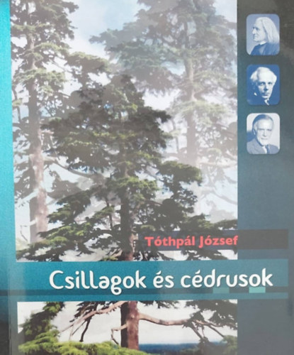 Tthpl Jzsef - Csillagok s cdrusok