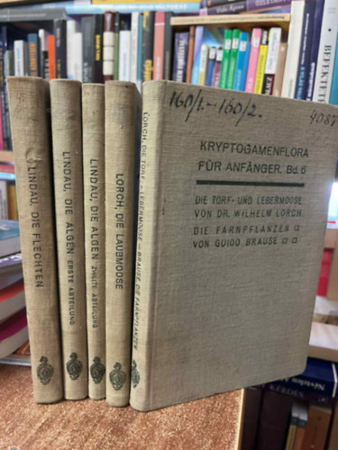 Prof. Dr. Gustav Lindan - Kryptogamenflora fr Anfnger Bd 3. - Bd 6.  (Kriptogm nvnyvilg kezdknek)