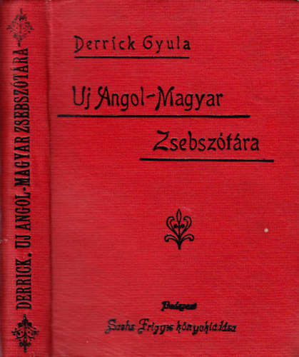Derrick Gyula - Derrick Gyula uj angol-magyar zsebsztra