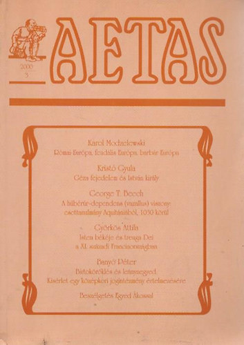 Galamb Gyrgy (szerk.) - Aetas - Trtnettudomnyi Folyirat (2000-3)