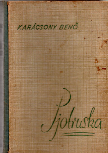 Karcsony Ben - Pjotruska