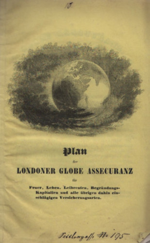 Plan der Londoner Globe Assecuranz oder die Weltkugel-Versicherungs-Anstalt in London