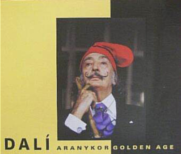 Baranyai Judit, Bordcs Andrea, Nagy Edina, Kszman Jzsef - Dal - Aranykor Golden age/Mcsarnok, Budapest, Hsk tere 2005. prilis 1-mjus 29./Killtsi ismertet