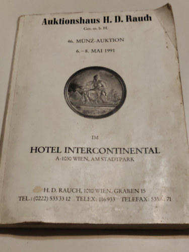 Több szerző - Auktionhaus H.D.Rauch 46.Münz-auktion 1991