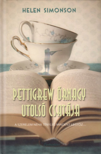 Simonson, Helen - Pettigrew rnagy utols csatja