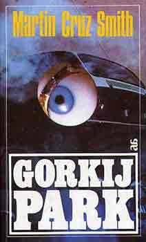 Martin Cruz Smith - Gorkij park