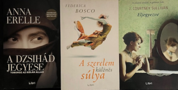 Anna Erelle, Federica Bosco, J. Courtney Sullivan - Kortrs knyvcsomag (3 ktet )