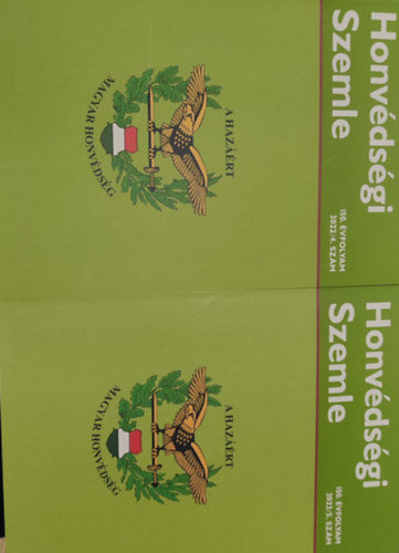 Dr. Porkoláb Imre (szerk.) - 2db Honvédségi Szemle - 2022/4. szám; 2022/5. szám