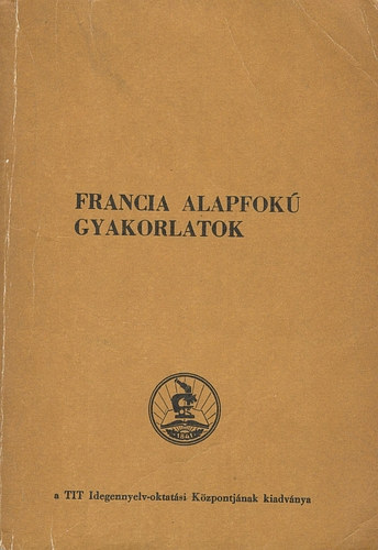 Francia alapfokú gyakorlatok