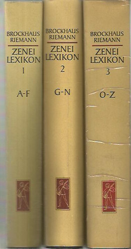 Carl Dahlhaus-Hans Heinrich Eggebrecht (szerk.) - Brockhaus-Riemann - Zenei lexikon I-III. (A-F - G-N - O-Z)