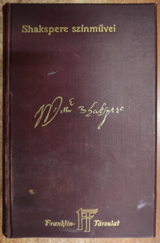 Shakspere - Shakespeare sszes sznmvei 3-4 - Trtneti sznmvei I-II.