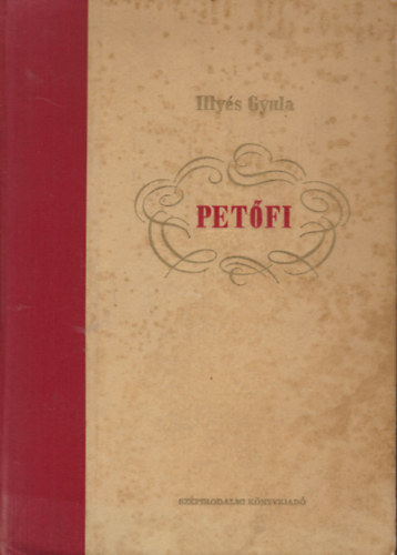 Illyés Gyula - Petőfi Sándor
