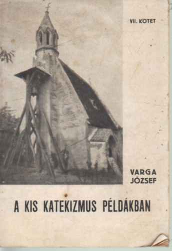 A kis katekz�izmus p�ld�kban